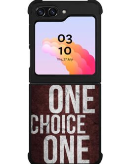 1 Choice 1 Life Samsung Galaxy Z Flip 5 5G 2023 Case FZI6137
