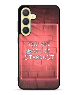 You Are Made Of Stardust Samsung Galaxy S24 Plus / S24+ 5G Case FZI7716