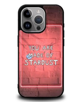 You Are Made Of Stardust iPhone 15 , 15 Pro , 15 Plus , 15 Pro Max Case FZI7716