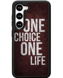 1 Choice 1 Life Samsung Galaxy S23 5G Case FZI6137