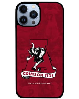 We are not finished yet Alabama iPhone 13 , 13 Mini , 13 Pro , 13 Pro Max Case FZI5360